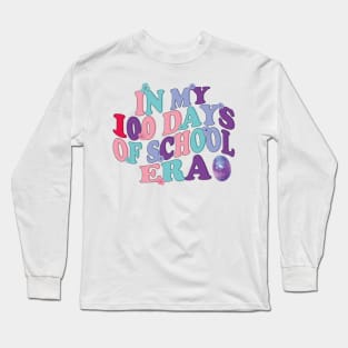 In My 100 Days of School Era Long Sleeve T-Shirt